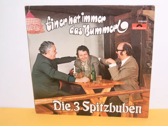 Lp - Die 3 Spitzbuben - Einer Hat Immer Das Bummerl