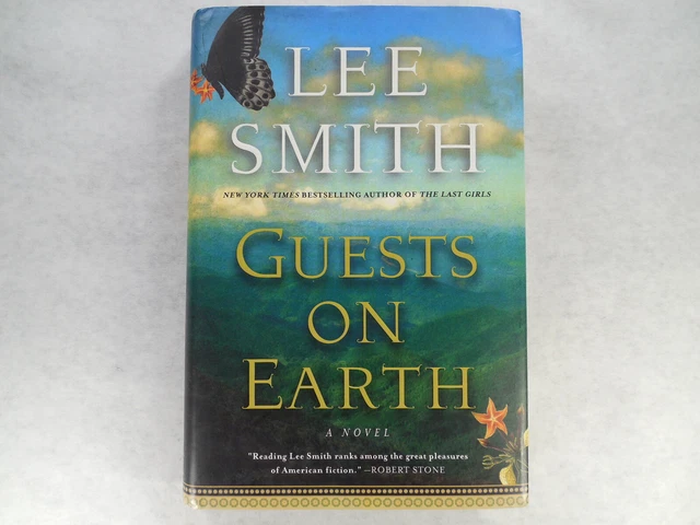 Guests on Earth by Lee Smith, 2013, 1st Edition 1st Printing, Signed, Good