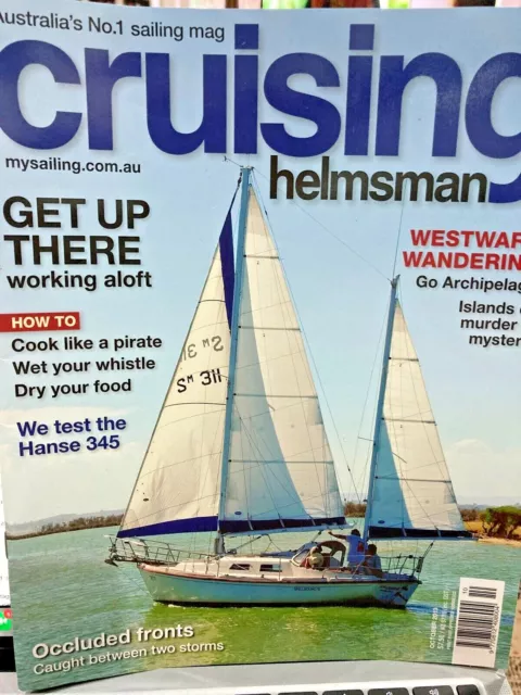 Cruising Helmsman Magazine Issue October 2013