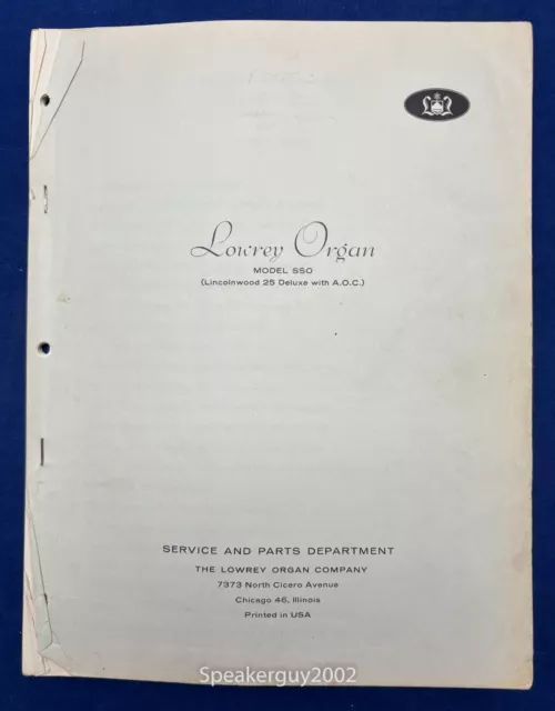 Original Lowrey Organs Technical Manual / SSO  Lincolnwood 25 Deluxe w AOC