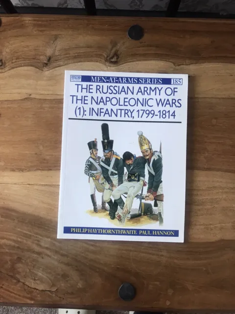 Russian Army of the Napoleonic Wars (1) Infantry 1799-1814 9780850457377