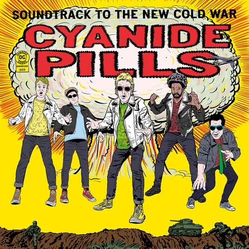 PRE-ORDER Cyanide Pills - Soundtrack To The New Cold War [New CD]