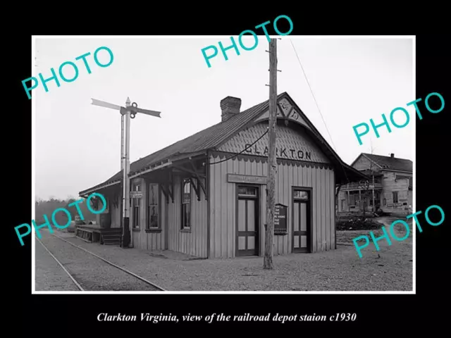 OLD LARGE HISTORIC PHOTO OF CLARKTON VIRGINIA THE RAILROAD DEPOT c1930