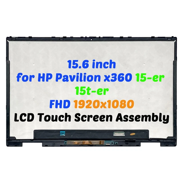 FHD LCD Touch Screen Assembly For HP Pavilion X360 15-ER / 15T-ER – 30 Pin, 1920x1080