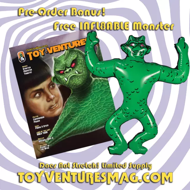 Revista Toy-Ventures # 12: Kenner Stretch Monster, Mego, Knock Offs ¡y más! 2