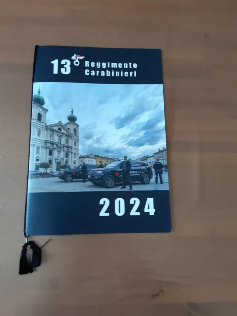 CALENDARIO STORICO DEL 13° REGGIMENTO CARABINIERI FRIULI VENEZIA G. anno 2024