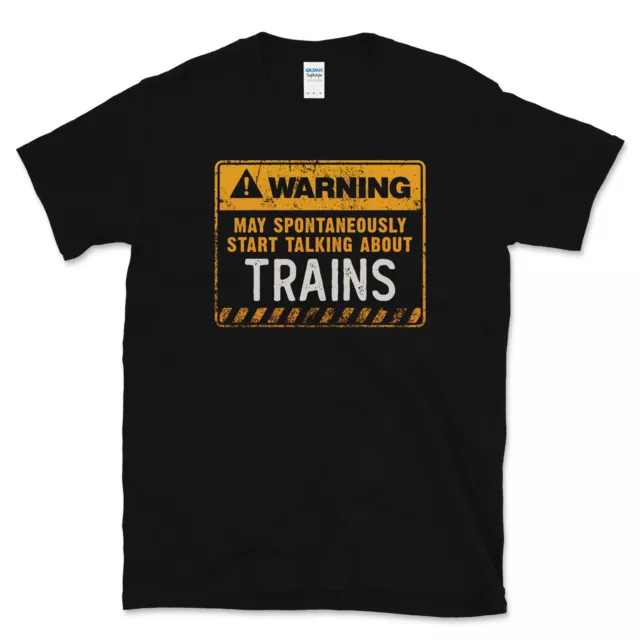T-Shirt Avvertenza Può Iniziare Spontaneamente A Parlare Di Treni