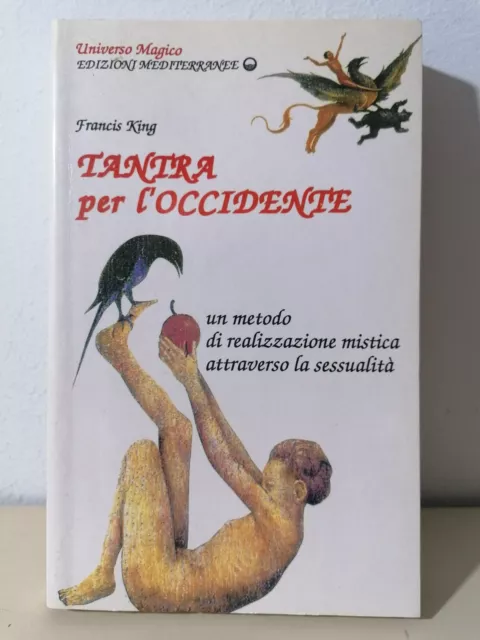 Tantra Per L'Occidente Libro King Realizzazione Mistica Attraverso Sessualità