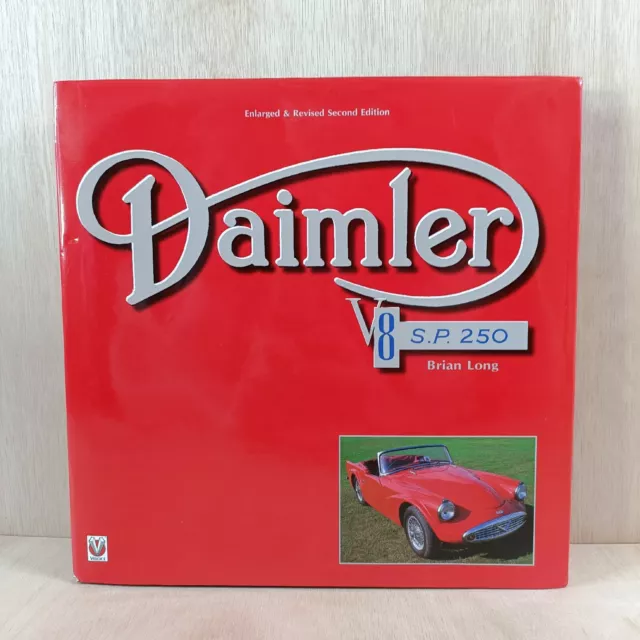 Daimler V8 SP250 Dart by Brian Long - Revised Second Edition Book 2008