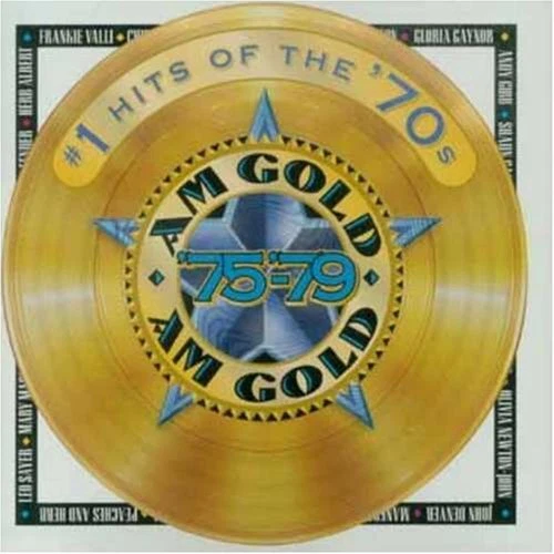 AM GOLD: #1 Hits Of The 70'S ('75-'79) - V/A - Cd - Import ...