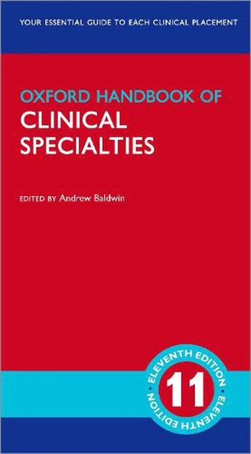 Oxford Handbook of Clinical Specialties by Andrew Baldwin (English) Paperback Bo