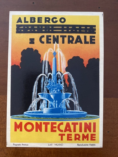 etichetta hotel luggage label ALBERGO GRANDE ITALIA E CENTRALE Montecatini