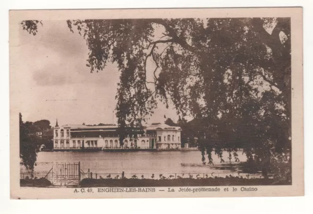 Cpa 95 - Enghien-Les-Bains : Jetée-Promenade Et Le Casino (Val-D'oise) - Écrite