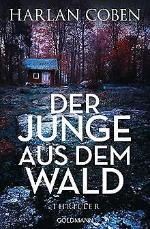 Der Junge aus dem Wald: Thriller von Coben, Harlan | Buch | Zustand akzeptabel