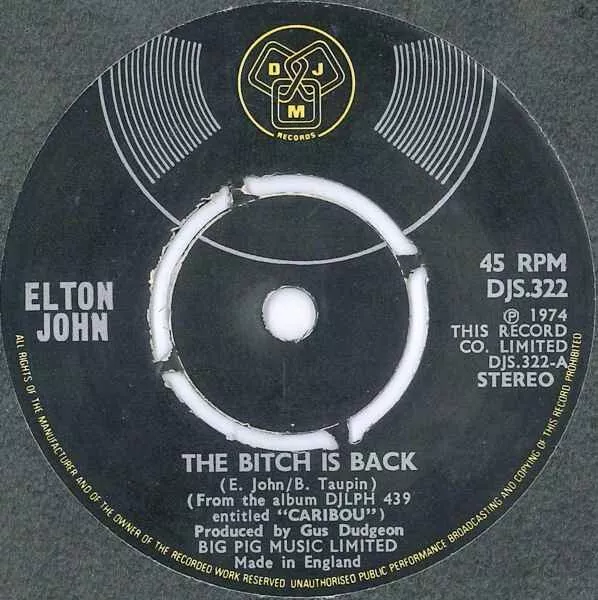 Elton John - The Bitch Is Back (7", Single, Kno)