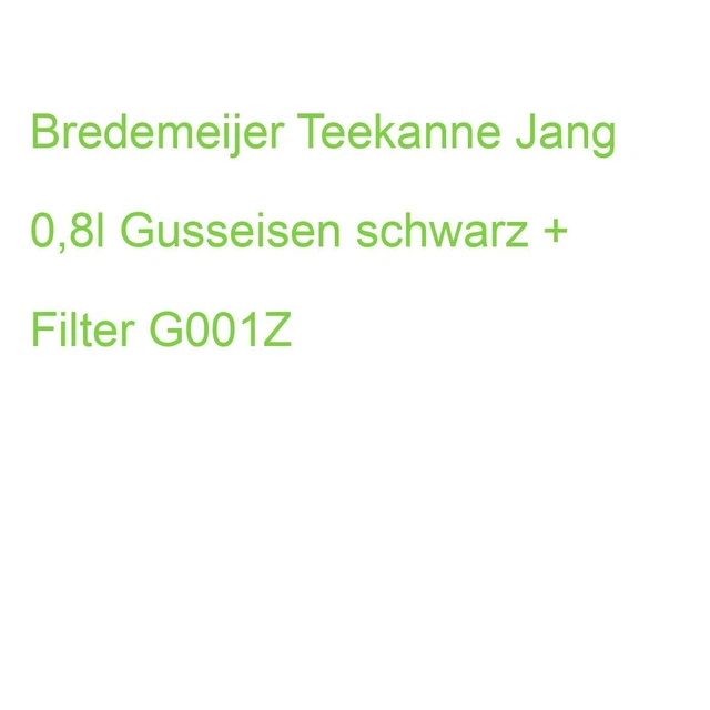 Bredemeijer Teekanne Jang 0,8l Gusseisen schwarz + Filter G001Z (8711871352359)