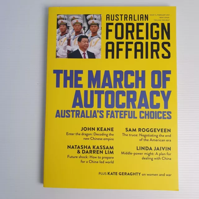 The March of Autocracy Aust Fateful Choices Australian Foreign Affairs PB Book