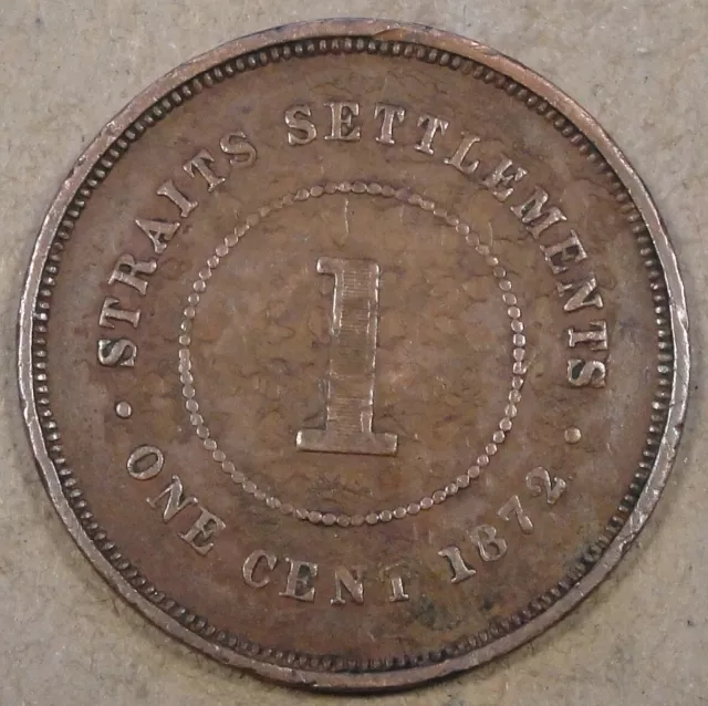 Straits Settlements 1872 Cent as Pictured