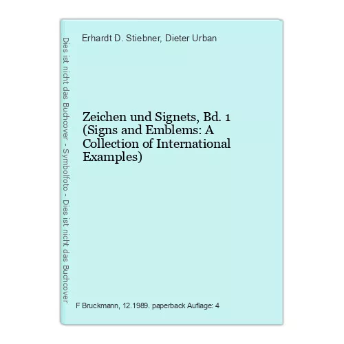 Zeichen und Signets, Bd.1 (Signs and Emblems: A Collection of International Exam