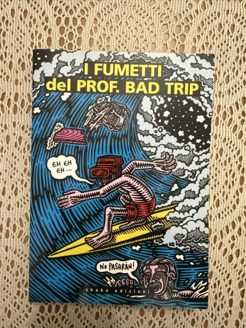 I fumetti del Prof. Bad Trip. Bad Trip comix - Prof. Bad Trip