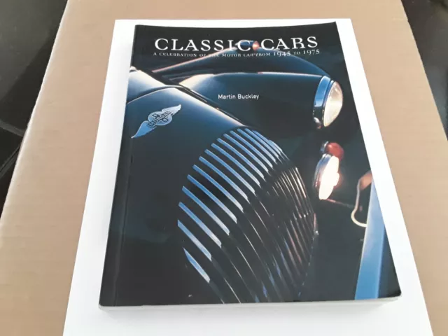 Classic Cars 1945-75 Martin Buckley Automobile Reference Guide Coffee Table Book