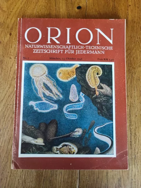 ORION - Zeitschrift für Natur und Technik - vom 15.10.1946  15. Oktober 1946