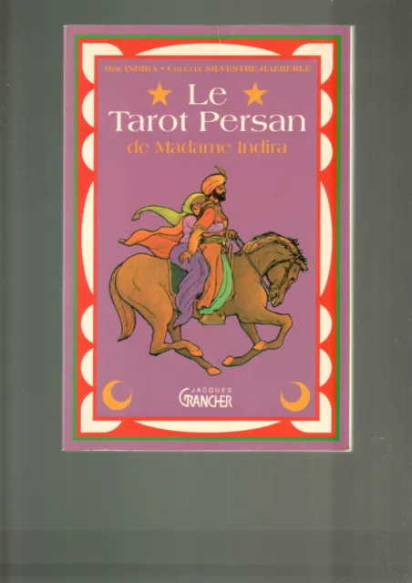 Le Tarot Persan de Madame Indira de Grimaud Oracle livre grancher