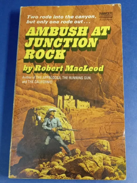 Ambush at Junction Rock by Robert MacLeod 1970 Vintage Western Paperback Book