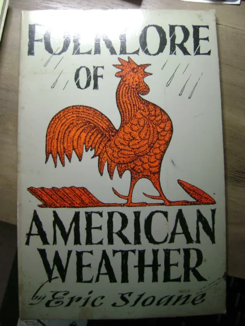 Eric Sloane ~ Folklore of American Weather PAPERBACK