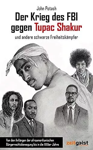 Potash, J Krieg Des Fbi Gegen Tupac Shakur Und Andere Schwa - (German Book NUOVO