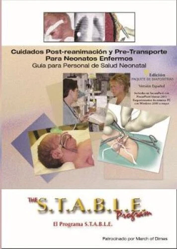 El programa S.T.A.B.L.E. : Cuidados de post-reanimacion y pre-transporte para