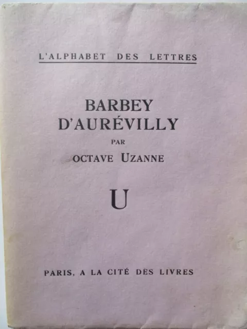 UZANNE Octave - Barbey d'Aurévilly - EO Ex 1/5 Vélin Héliotrope Tirage de tête