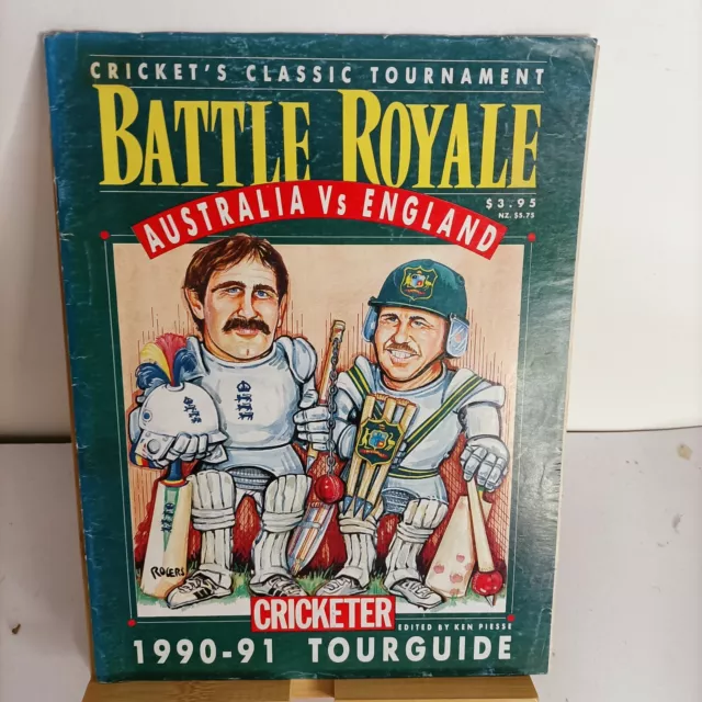 Cricket's classic tournament Battle Royale Australia England 1990-91 Tour guide