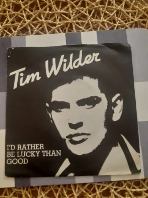 Tim Wilder 'I'd Rather Be Lucky Than Good' 1981 Punk Kbd Powerpop