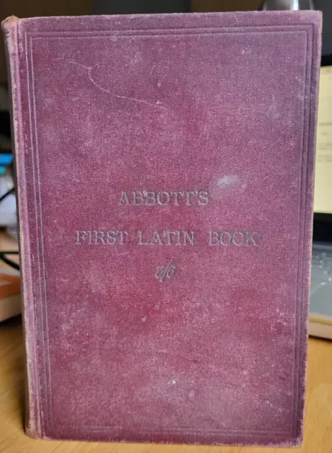 Via Latina: A First Latin Book by Edwin A. Abbott D,D. 1913