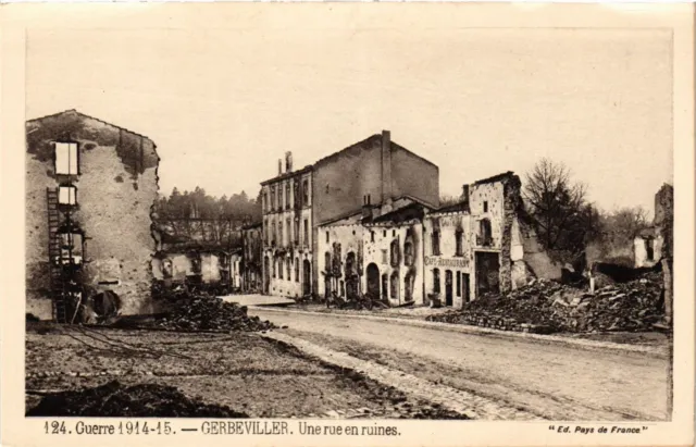 CPA MILITAIRE Guerre-Gerbeviller, Une rue en ruines (316572)