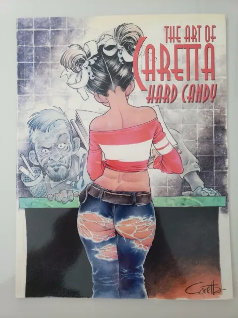 Hard Candy: The Art Of Caretta Graphic Novel 2007 Sqpart Books 1St Print Htf