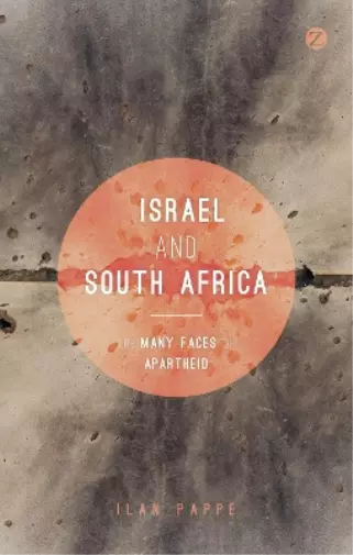 Ilan Pappé Israel and South Africa (Paperback)