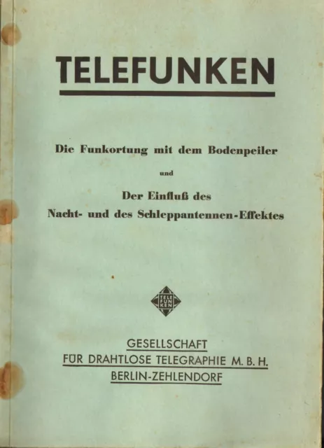 Telefunken – Peiler : Funkortung Mit Bodenpeiler + Debeg Leitfaden