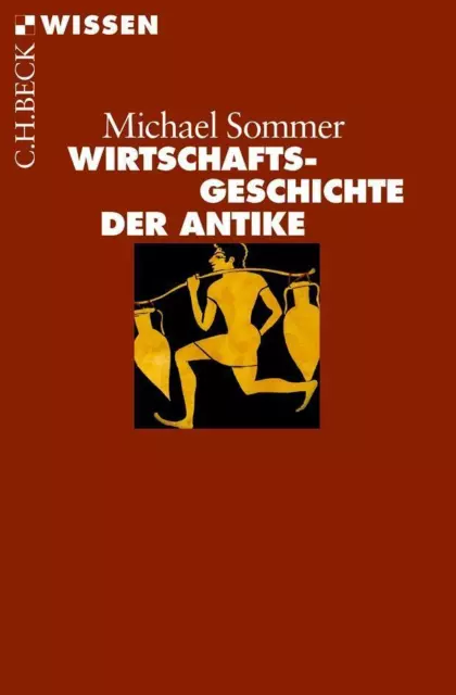 Michael Sommer | Wirtschaftsgeschichte der Antike | Taschenbuch | Deutsch (2013)