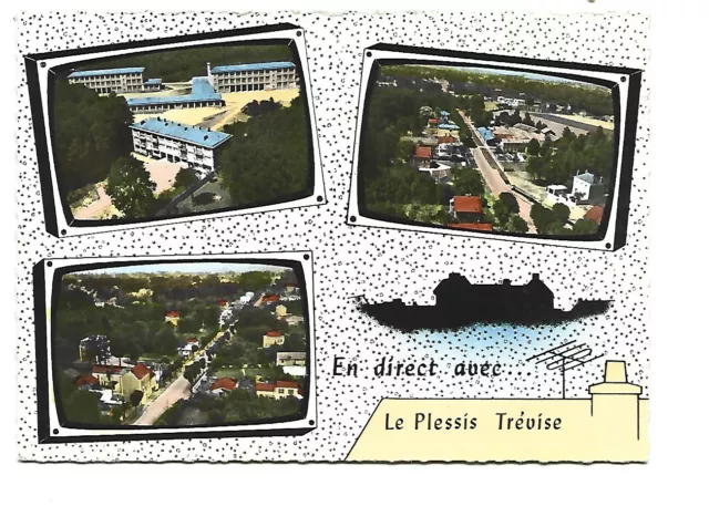 94 -Le Plessis Trevise - Carte Multi-Vues - En Direct Avec Le Plessis Trevise