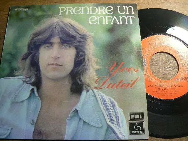 .45T YVES DUTEIL : Prendre un enfant / Vole à tire d'ailes  Pathé 2C 008-14.607