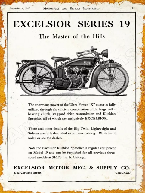 1917 Excelsior Motor Co. Series 19 Motorcycles New Metal Sign: Chicago, Illinois