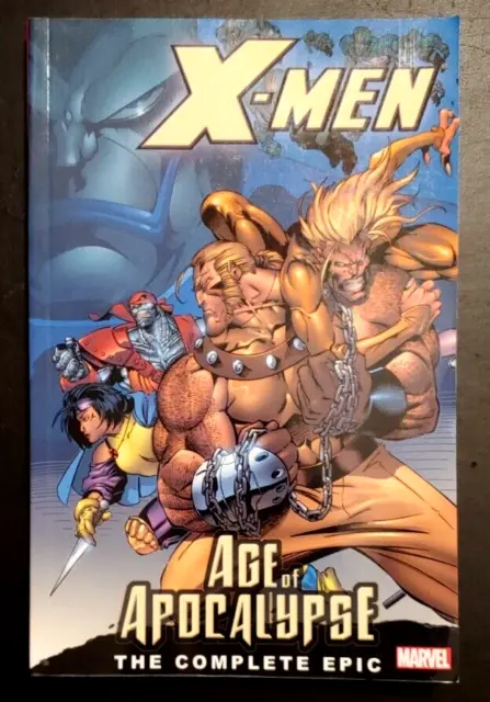 X-MEN AGE of APOCALYPSE The Complete Epic BK 1 Marvel 2006 Trade Paperback NEW!