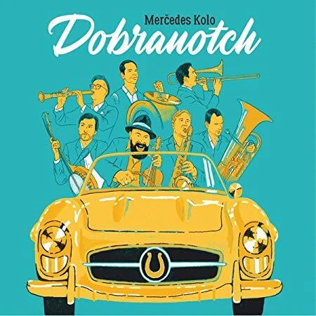 Dobranotch - Mercedes Kolo - New CD - M11501A