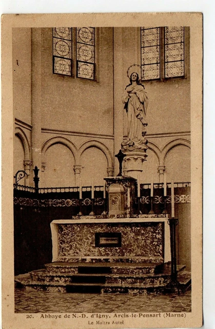 ARCIS LE PONSART - Marne - CPA 51 - Maitre Autel de l' Abbaye N.D. D' Igny