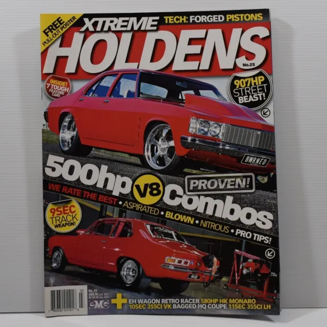 Xtreme Holdens Magazine #25 900HP HJ Holden, 9 Second 600HP LJ Torana EH Wagon