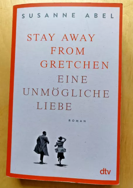 Stay away from Gretchen von Susanne Abel (Taschenbuch 2023)