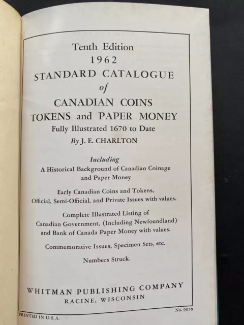 1962 STANDARD CATALOGUE OF CANADIAN COINS TOKENS AND PAPER MONEY, 1961, 126pgs
