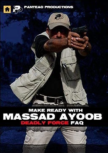 Panteao Productions: Make Ready with Massad Ayoob Lethal Force FAQ - PMR045 -